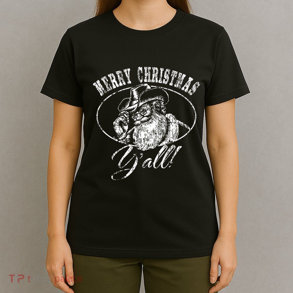 Merry Christmas Y'all Country Cowboy Santa Claus  T-Shirt