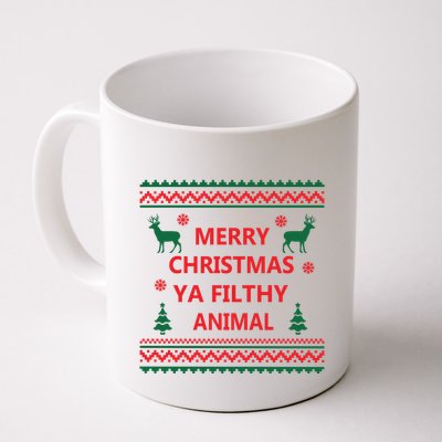 Merry Christmas Ya Filthy Animal Christmas Holiday Mug