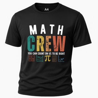 Math Crew You Can Count On Us To Be Right Cooling Performance Crew T-Shirt
