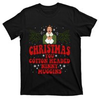 Merry Christmas You Cotton Headed Ninny Muggins Buddy Christmas Movie T-Shirt