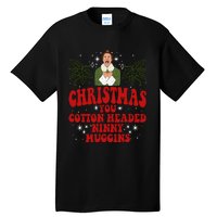 Merry Christmas You Cotton Headed Ninny Muggins Buddy Christmas Movie Tall T-Shirt