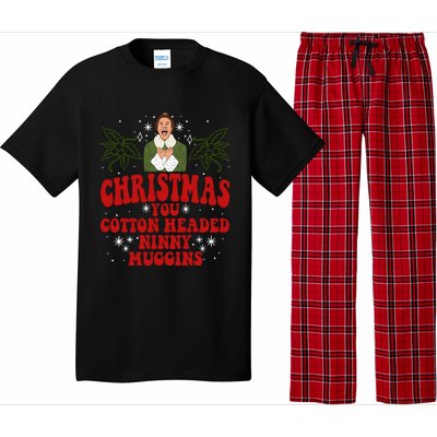 Merry Christmas You Cotton Headed Ninny Muggins Buddy Christmas Movie Pajama Set