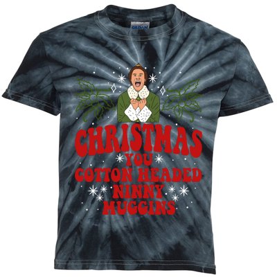 Merry Christmas You Cotton Headed Ninny Muggins Buddy Christmas Movie Kids Tie-Dye T-Shirt