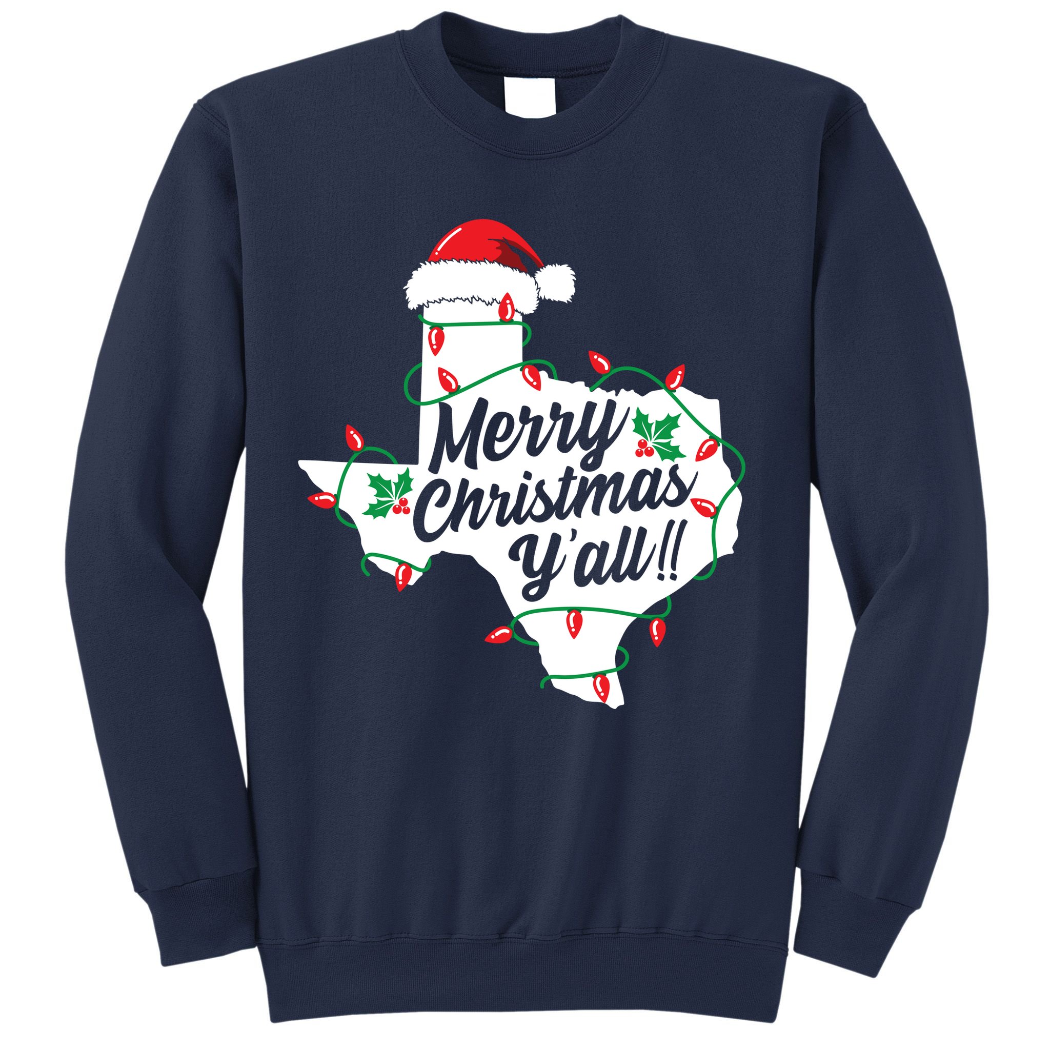 Merry Christmas Y'All Texas State Texan Sweatshirt