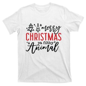 Merry Christmas Ya Filthy Animal T-Shirt