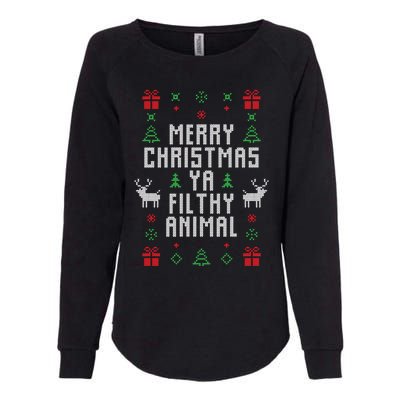 Merry Christmas Ya Filthy Animal Ugly Christmas Sweater Womens California Wash Sweatshirt