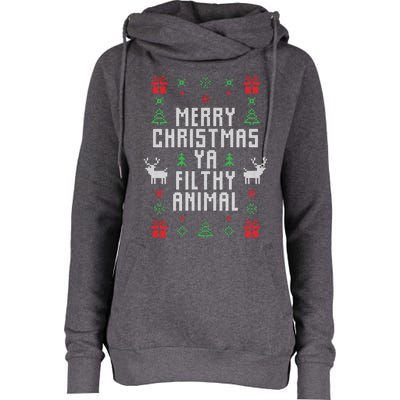 Merry Christmas Ya Filthy Animal Ugly Christmas Sweater Womens Funnel Neck Pullover Hood