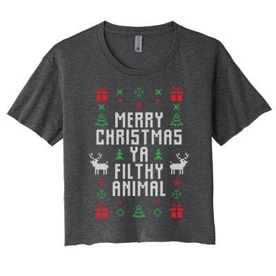 Merry Christmas Ya Filthy Animal Ugly Christmas Sweater Women's Crop Top Tee