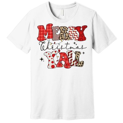 Merry Christmas YAll Holiday Season Matching Group Matching Family Premium T-Shirt