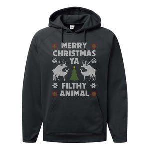 Merry Christmas Ya Filthy Animal Performance Fleece Hoodie