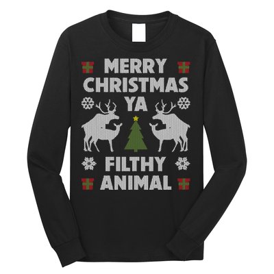 Merry Christmas Ya Filthy Animal Long Sleeve Shirt