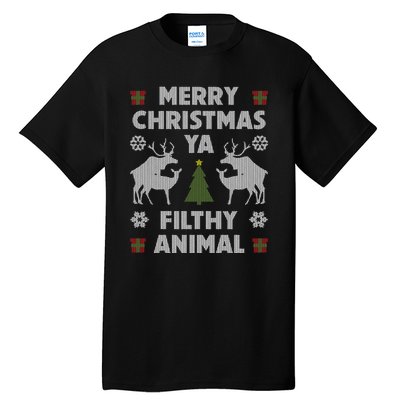 Merry Christmas Ya Filthy Animal Tall T-Shirt