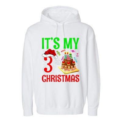 Merry Christmas Yes Its My 3rd Birthday Christmas Garment-Dyed Fleece Hoodie