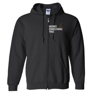 Merry Christmas Yinz with Pittsburgh Christmas Trees Funny Full Zip Hoodie