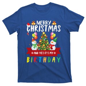 Merry Christmas Yes ItS My Birthday Holiday Christmas Gift Meaningful Gift T-Shirt