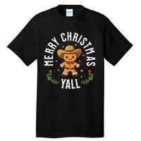 Merry Christmas Yall Gingerbread Cowboy Howdy Western Xmas Tall T-Shirt