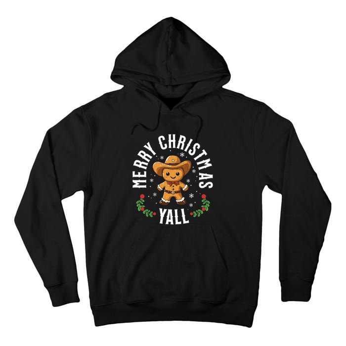 Merry Christmas Yall Gingerbread Cowboy Howdy Western Xmas Tall Hoodie