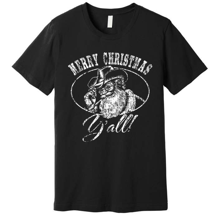 Merry Christmas Y'all Country Cowboy Santa Claus  Premium T-Shirt