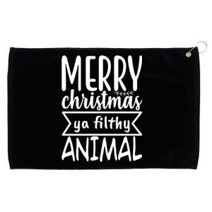 Merry Christmas Ya Filthy Animal Funny Holiday Grommeted Golf Towel