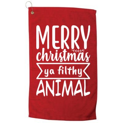 Merry Christmas Ya Filthy Animal Funny Holiday Golf Towel
