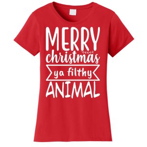 Merry Christmas Ya Filthy Animal Funny Holiday Women's T-Shirt