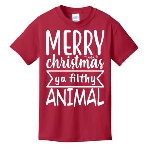 Merry Christmas Ya Filthy Animal Funny Holiday Kids T-Shirt