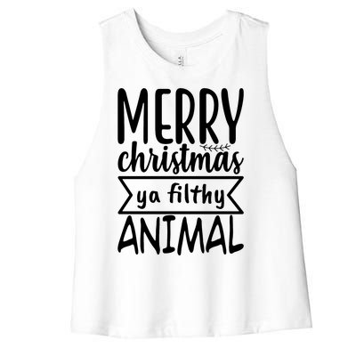 Merry Christmas Ya Filthy Animal Funny Holiday Women's Racerback Cropped Tank