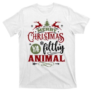 Merry Christmas Ya Filthy Animal Funny Xmas T-Shirt