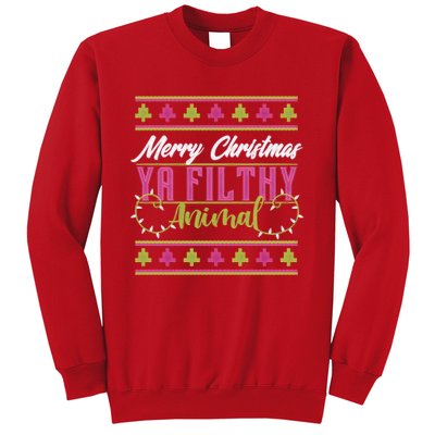 Merry Christmas Ya Filthy Animal Ugly Christmas Sweatshirt