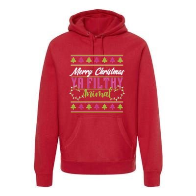 Merry Christmas Ya Filthy Animal Ugly Christmas Premium Hoodie