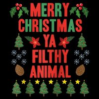 Merry Christmas Ya Filthy Animals Funny Christmas Gift Tee Baby Bodysuit