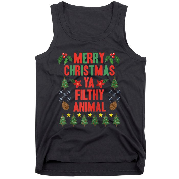 Merry Christmas Ya Filthy Animals Funny Christmas Gift Tee Tank Top