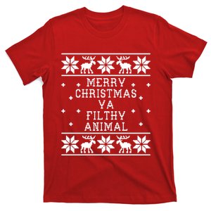 Merry Christmas Ya Filthy Animal Funny Ugly Christmas T-Shirt