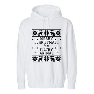 Merry Christmas Ya Filthy Animal Funny Ugly Christmas Garment-Dyed Fleece Hoodie