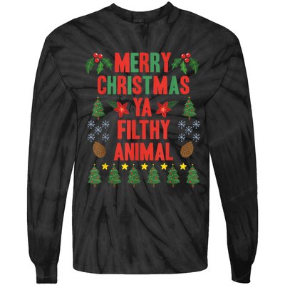 Merry Christmas Ya Filthy Animals Funny Christmas Gift Tee Tie-Dye Long Sleeve Shirt