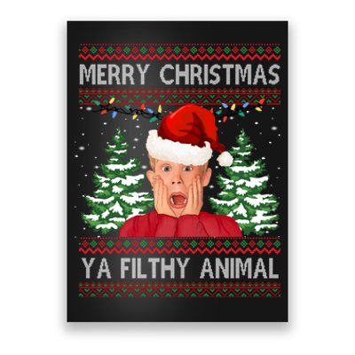 Merry Christmas Ya Filthy Animal Funny Ugly Christmas Poster