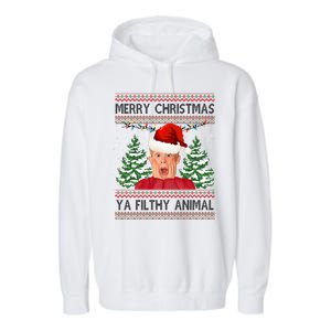 Merry Christmas Ya Filthy Animal Funny Ugly Christmas Garment-Dyed Fleece Hoodie