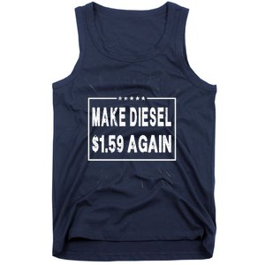 Make Diesel $1.59 Again Tank Top