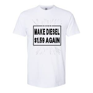 Make Diesel $1.59 Again Softstyle CVC T-Shirt