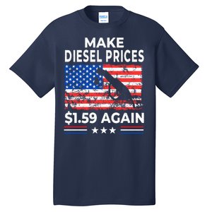 Make Diesel $1.59 Again Tall T-Shirt