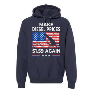 Make Diesel $1.59 Again Premium Hoodie