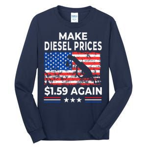 Make Diesel $1.59 Again Tall Long Sleeve T-Shirt