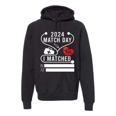 Match Day 2024 Medical School Residency Medicine Physicians Premium Hoodie