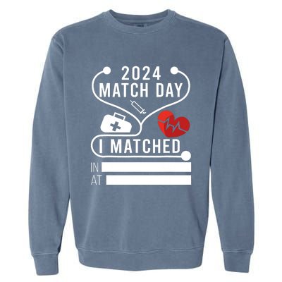 Match Day 2024 Medical School Residency Medicine Physicians Garment-Dyed Sweatshirt