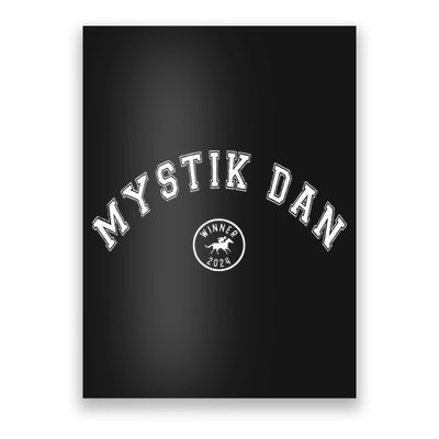 Mystik Dan 2024 Winner Betting Horse Racing Poster
