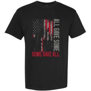 Memorial Day 2024 All Gave Some Some Gave All Veteran Garment-Dyed Heavyweight T-Shirt