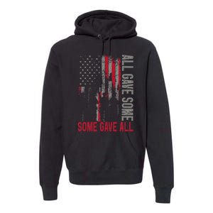 Memorial Day 2024 All Gave Some Some Gave All Veteran Premium Hoodie