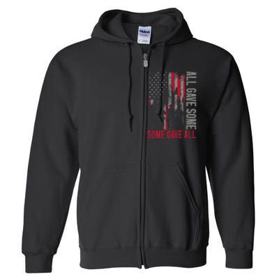 Memorial Day 2024 All Gave Some Some Gave All Veteran Full Zip Hoodie