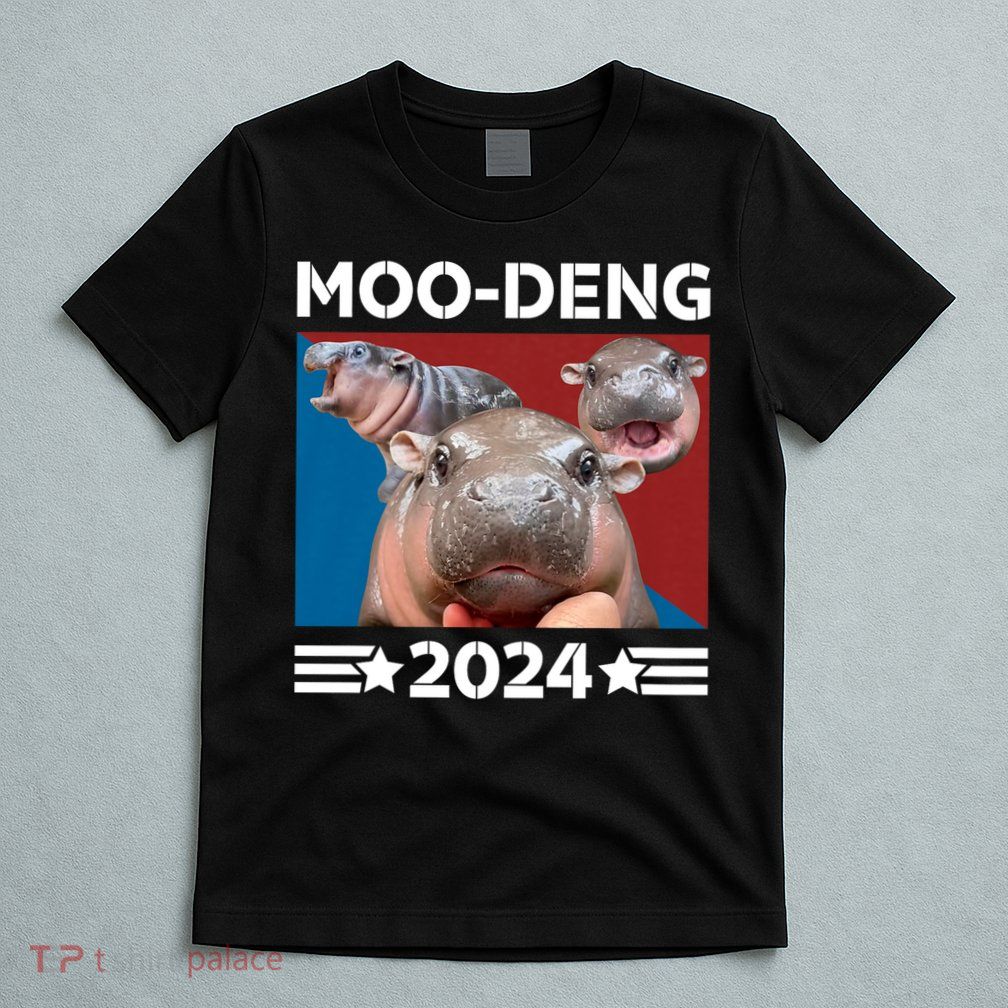Moo Deng 2024 For President T-Shirt
