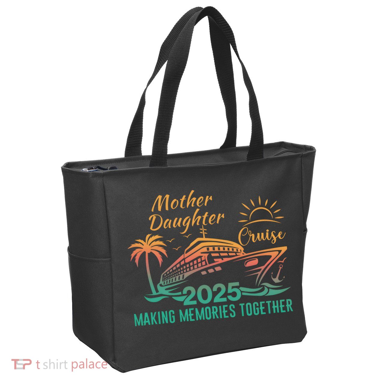 Mother Daughter 2025 Cruise Making Memories Together Zip Tote Bag